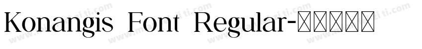 Konangis Font Regular字体转换